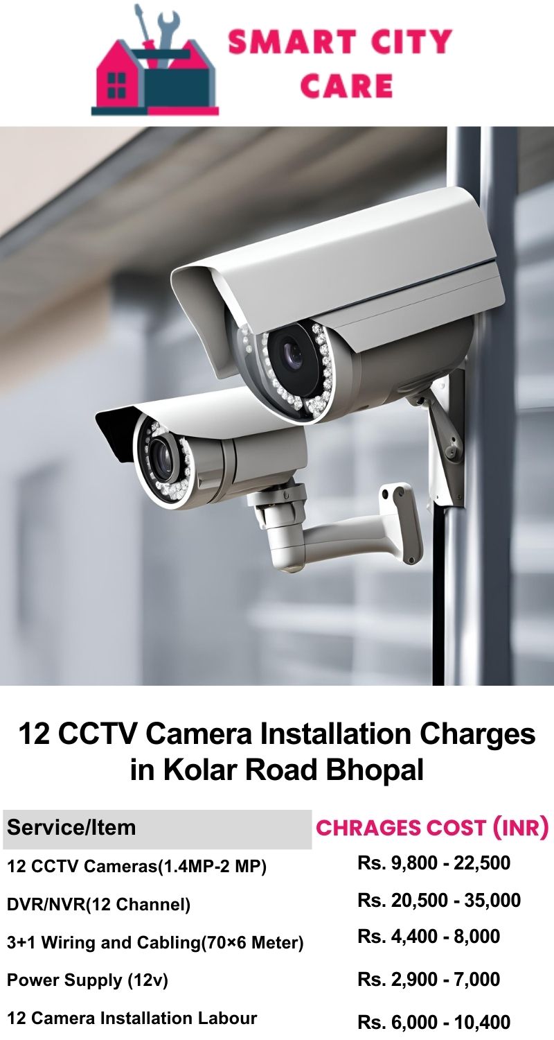 12 CCTV camera installation cost list in  Bhopal, Kolar Road