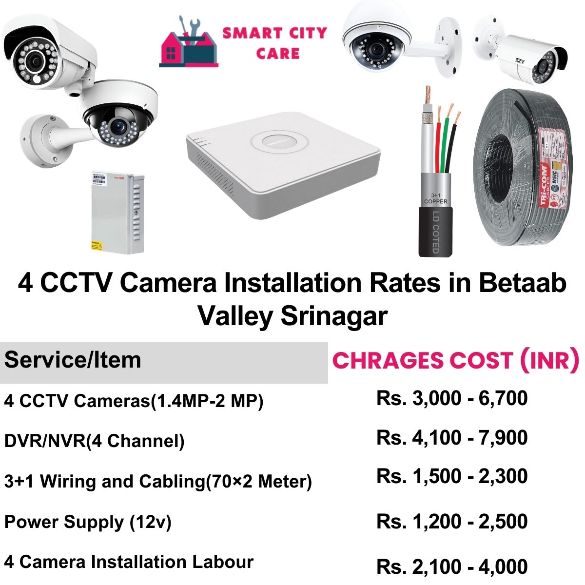 4 CCTV camera installation cost list in  Srinagar, Betaab Valley