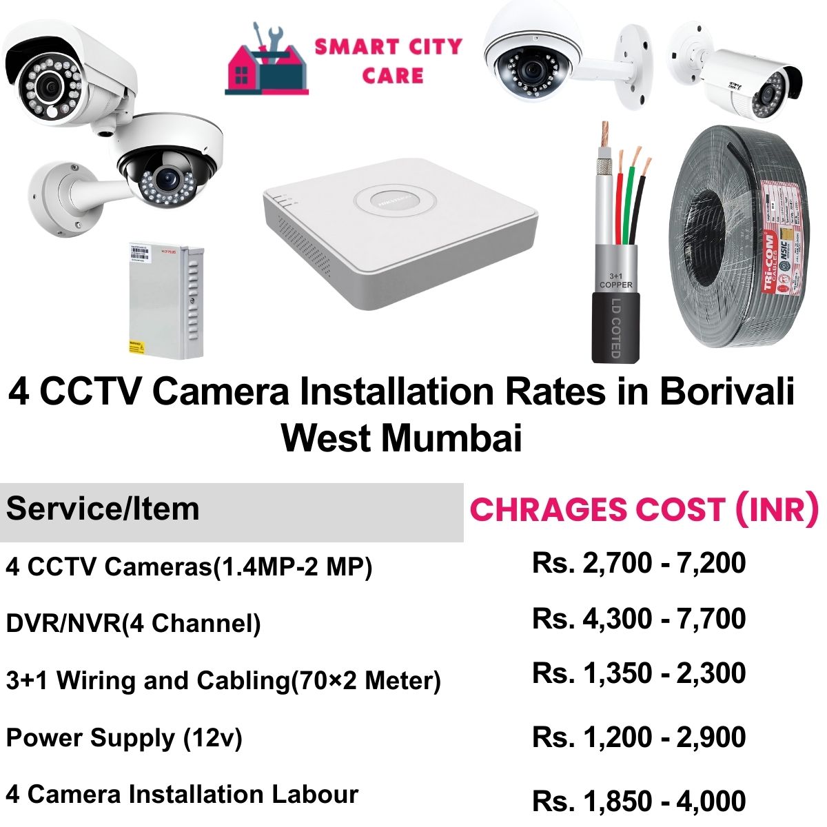 4 CCTV camera installation cost list in  Mumbai, Borivali West