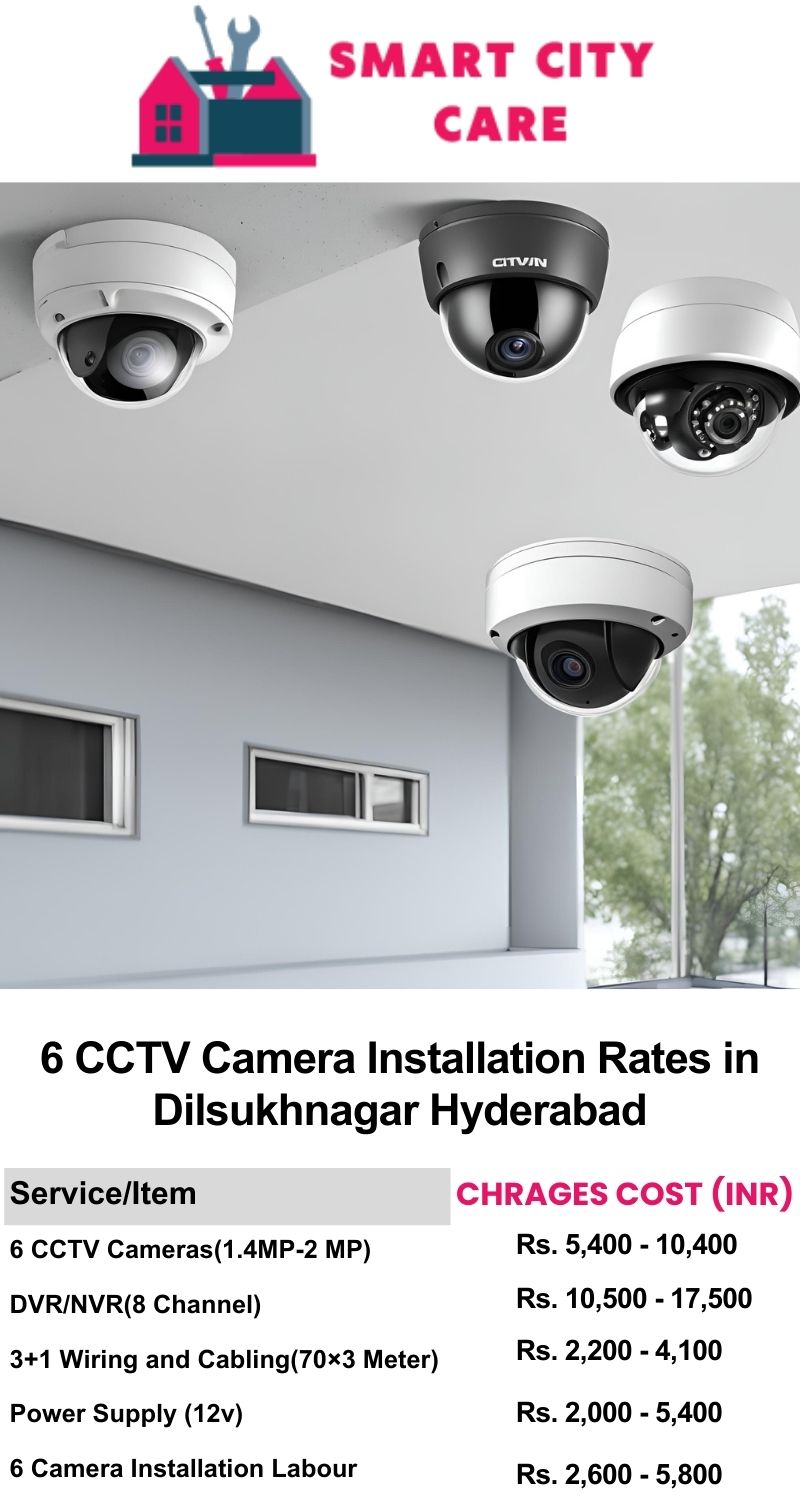 6 CCTV camera installation cost list in  Hyderabad, Dilsukhnagar