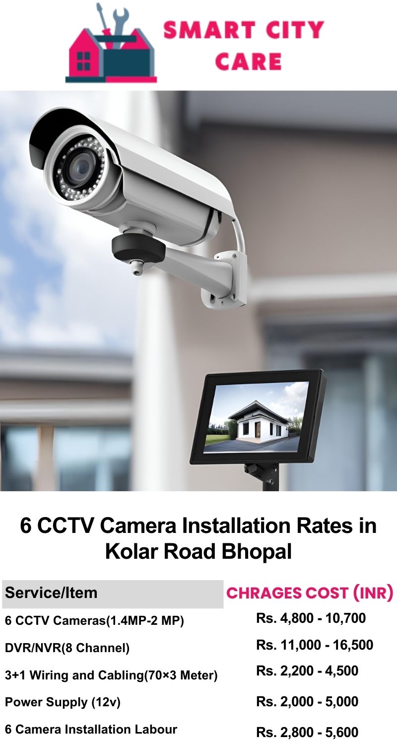 6 CCTV camera installation cost list in  Bhopal, Kolar Road