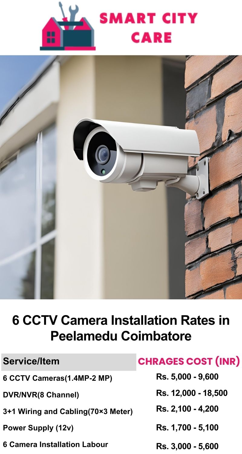 6 CCTV camera installation cost list in  Coimbatore, Peelamedu