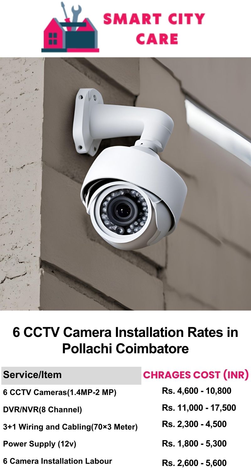 6 CCTV camera installation cost list in  Coimbatore, Pollachi