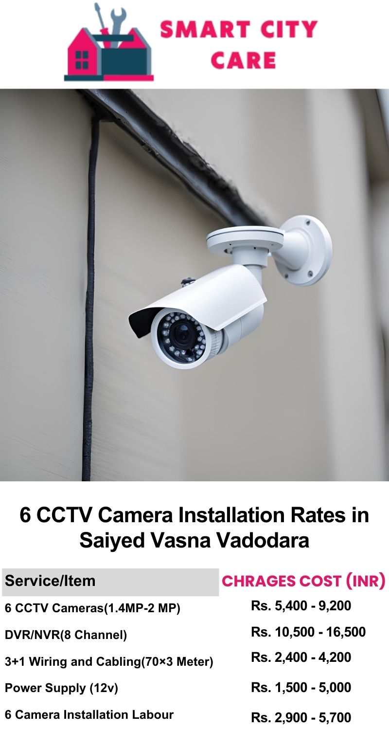 6 CCTV camera installation cost list in  Vadodara, Saiyed Vasna