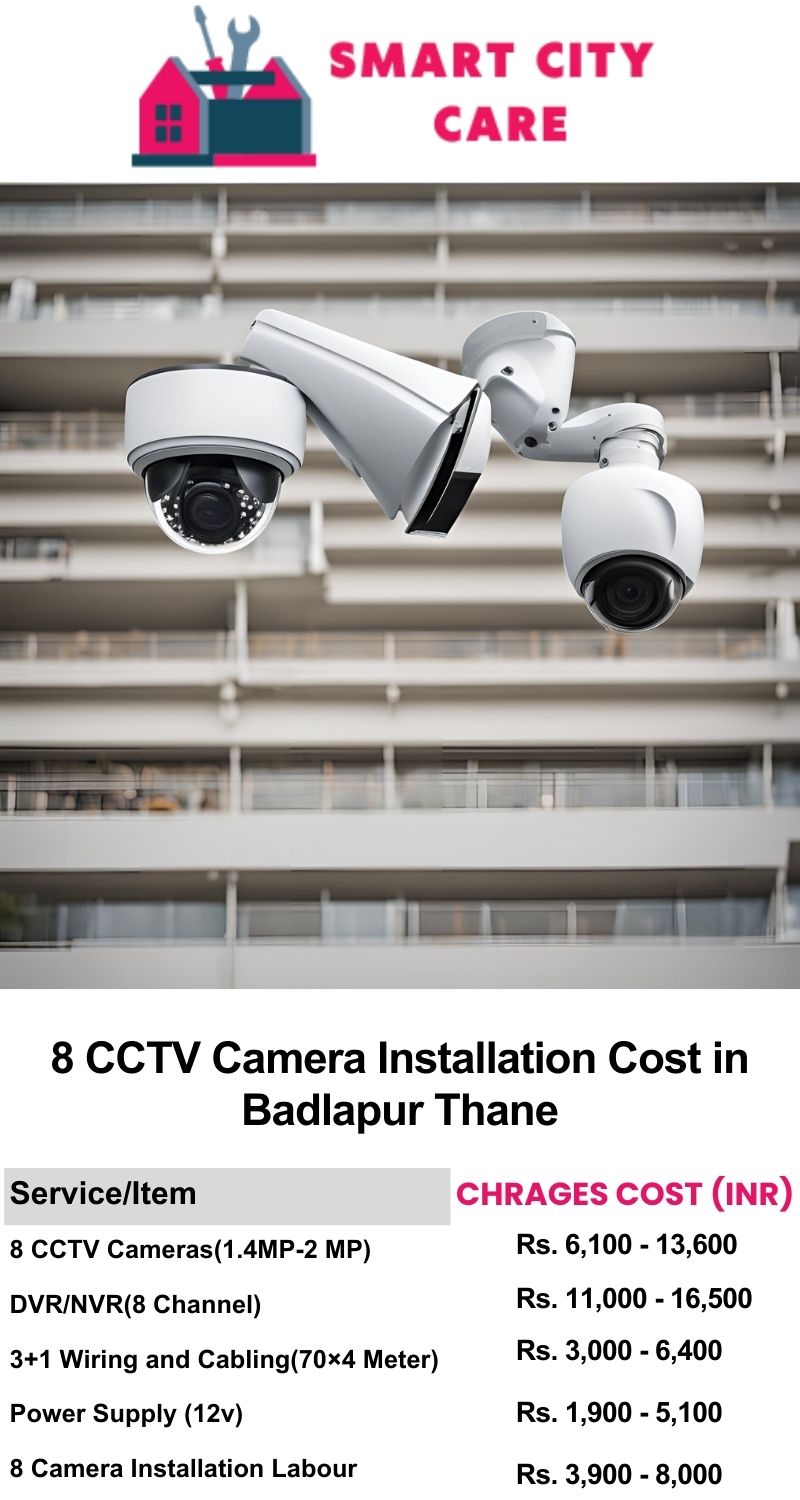 8 CCTV camera installation cost list in  Thane, Badlapur