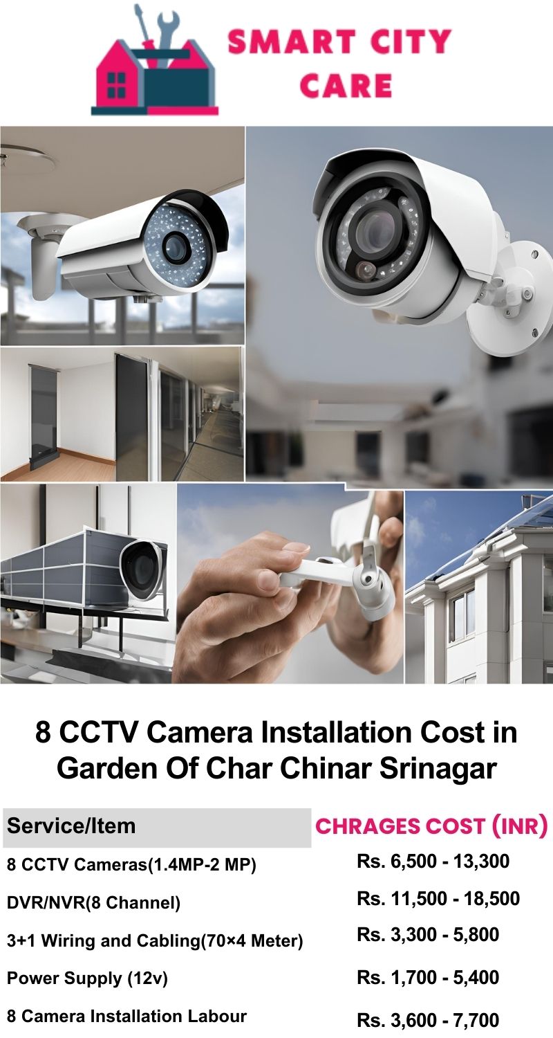 8 CCTV camera installation cost list in  Srinagar, Garden Of Char Chinar