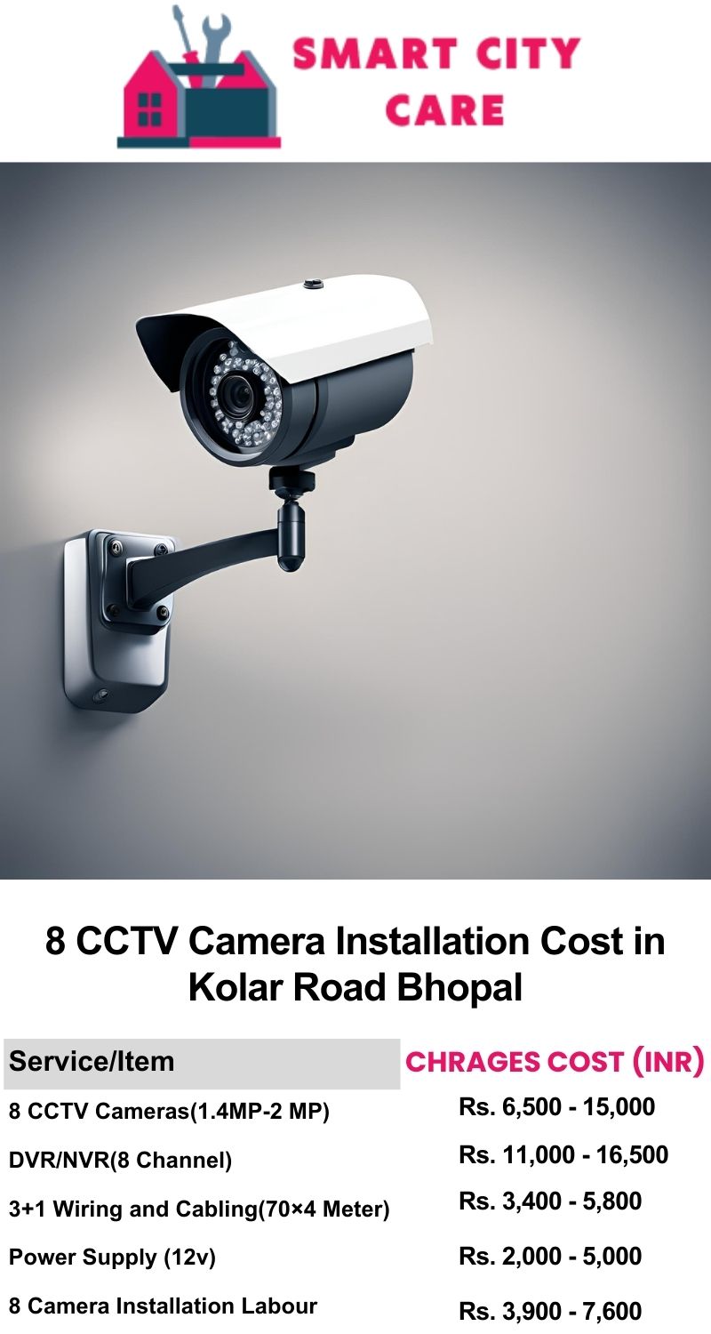 8 CCTV camera installation cost list in  Bhopal, Kolar Road