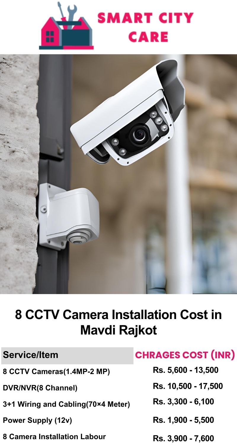 8 CCTV camera installation cost list in  Rajkot, Mavdi