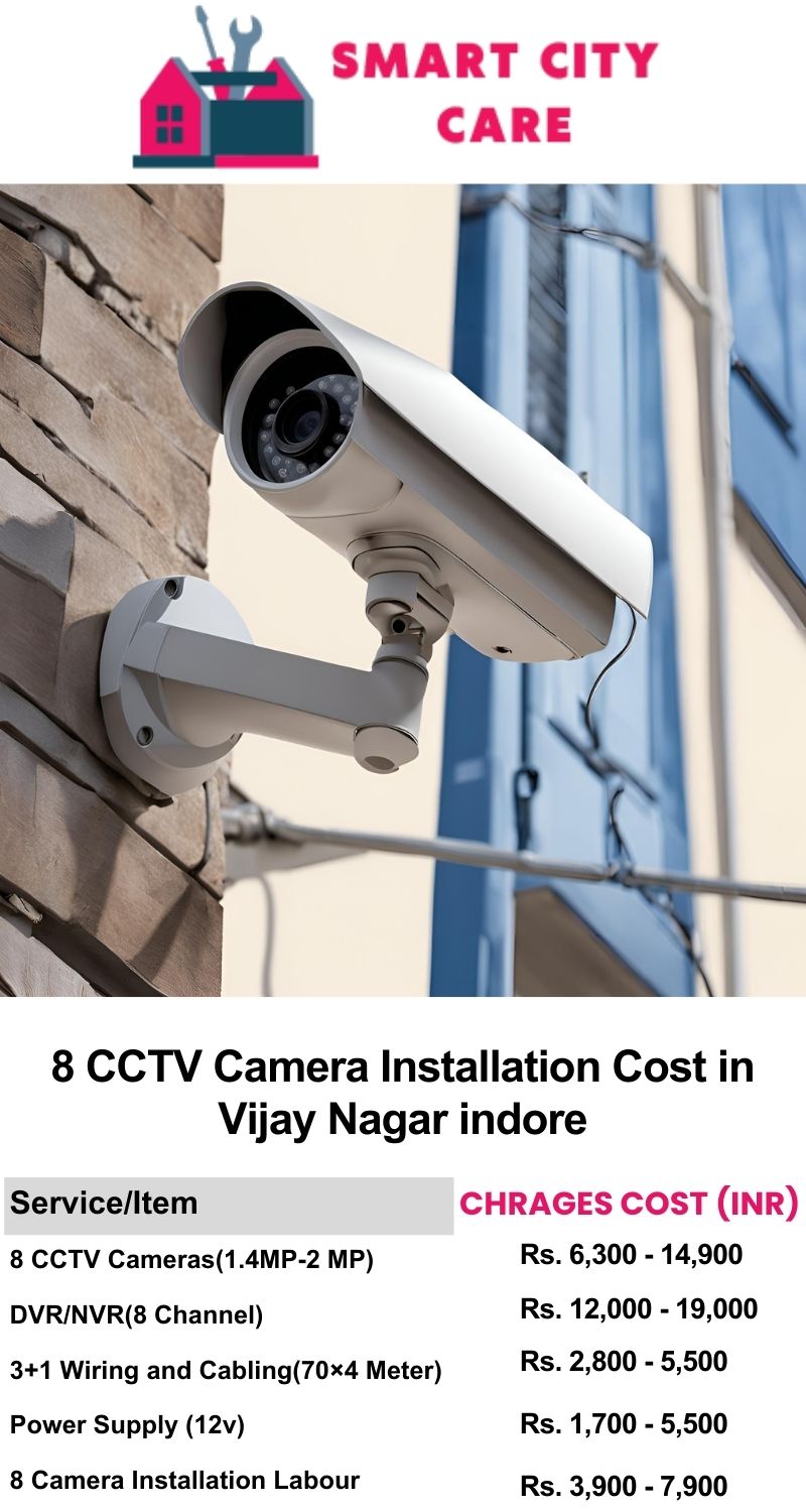 8 CCTV camera installation cost list in  Indore, Vijay Nagar