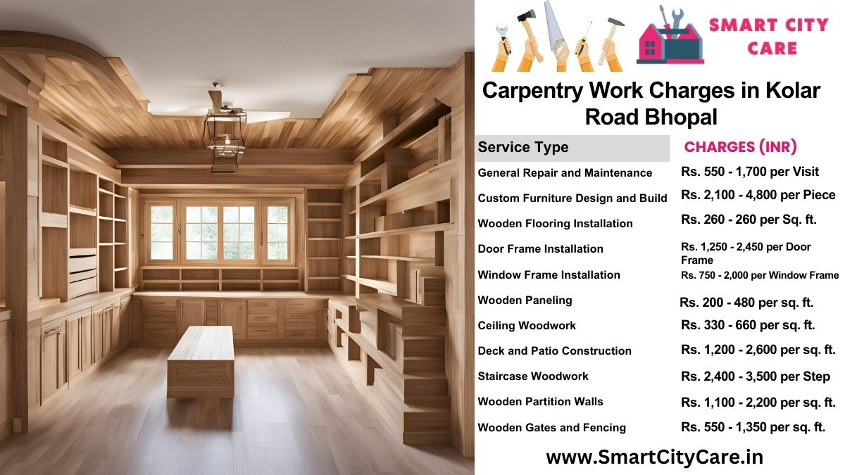 Carpentry Work Charges list in Kolar Road, Bhopal