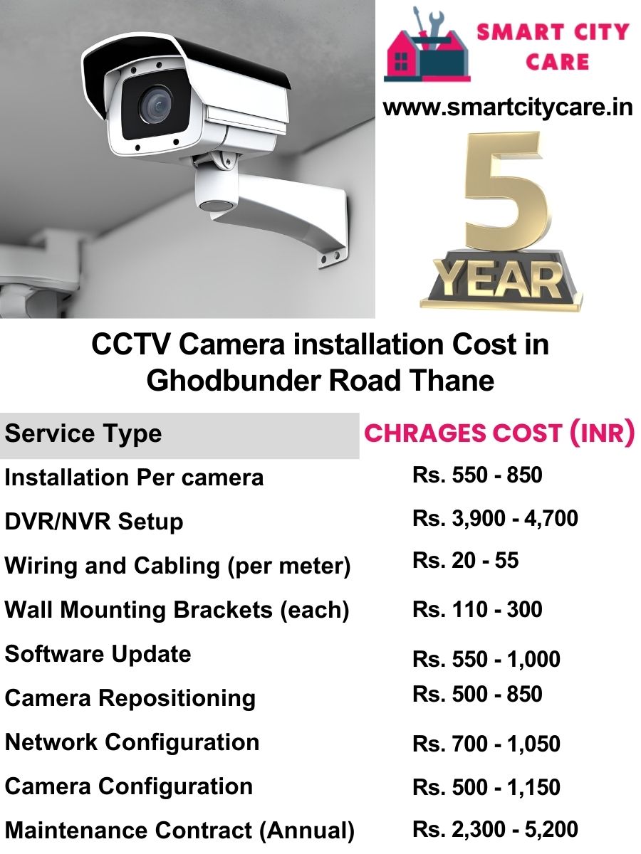 CCTV camera installation cost list in Thane, Ghodbunder Road