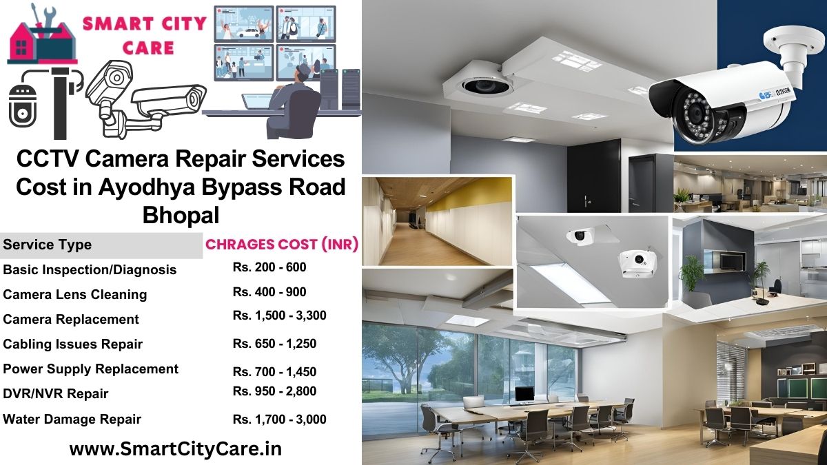 CCTV camera repair services charges list in Bhopal, Ayodhya Bypass Road