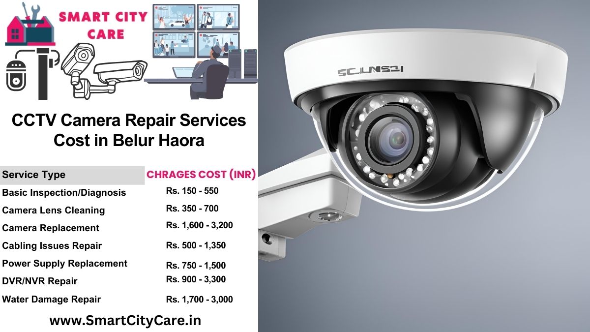 CCTV camera repair services charges list in Haora, Belur