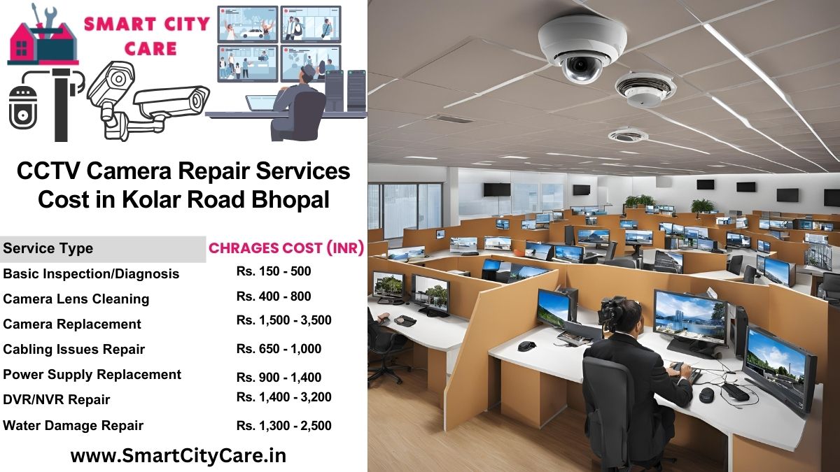 CCTV camera repair services charges list in Bhopal, Kolar Road