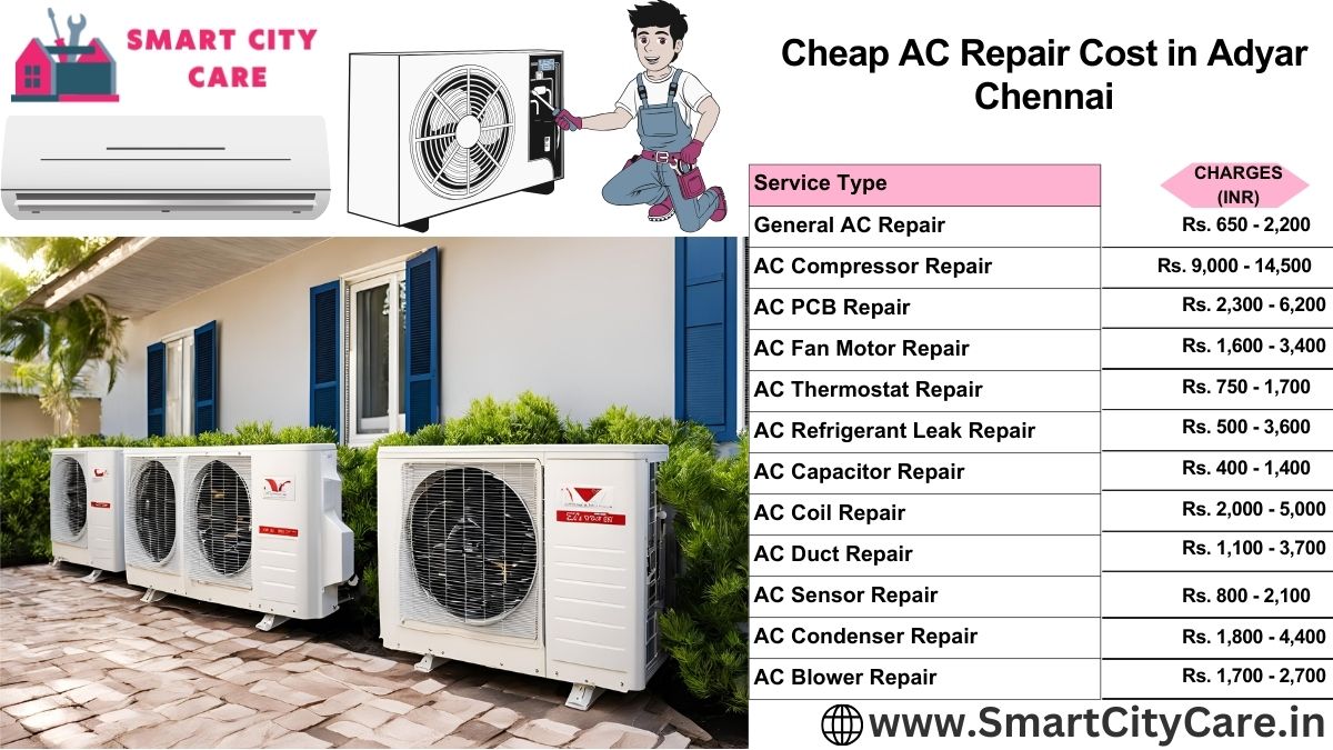 Cheap AC repair Cost list in  Adyar, Chennai