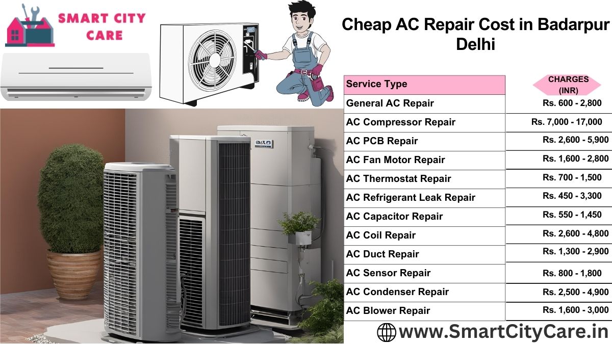 Cheap AC repair cost in Badarpur, Delhi