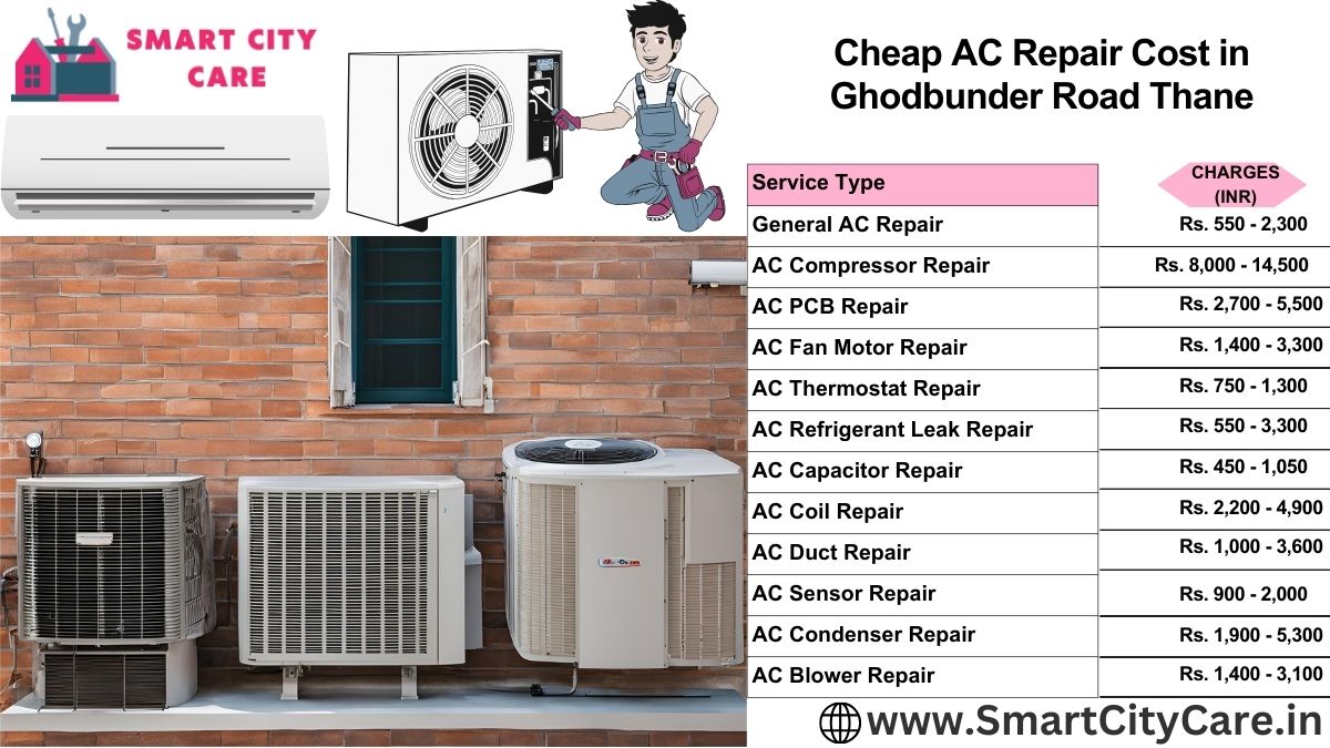 Cheap AC repair Cost list in  Ghodbunder Road, Thane