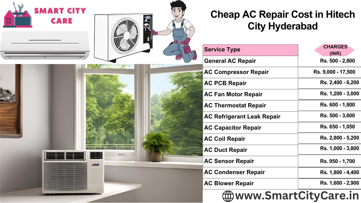 Cheap AC repair Cost list in Hitech City, Hyderabad