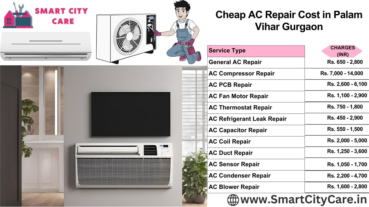 Cheap AC repair Cost list in  Palam Vihar, Gurgaon