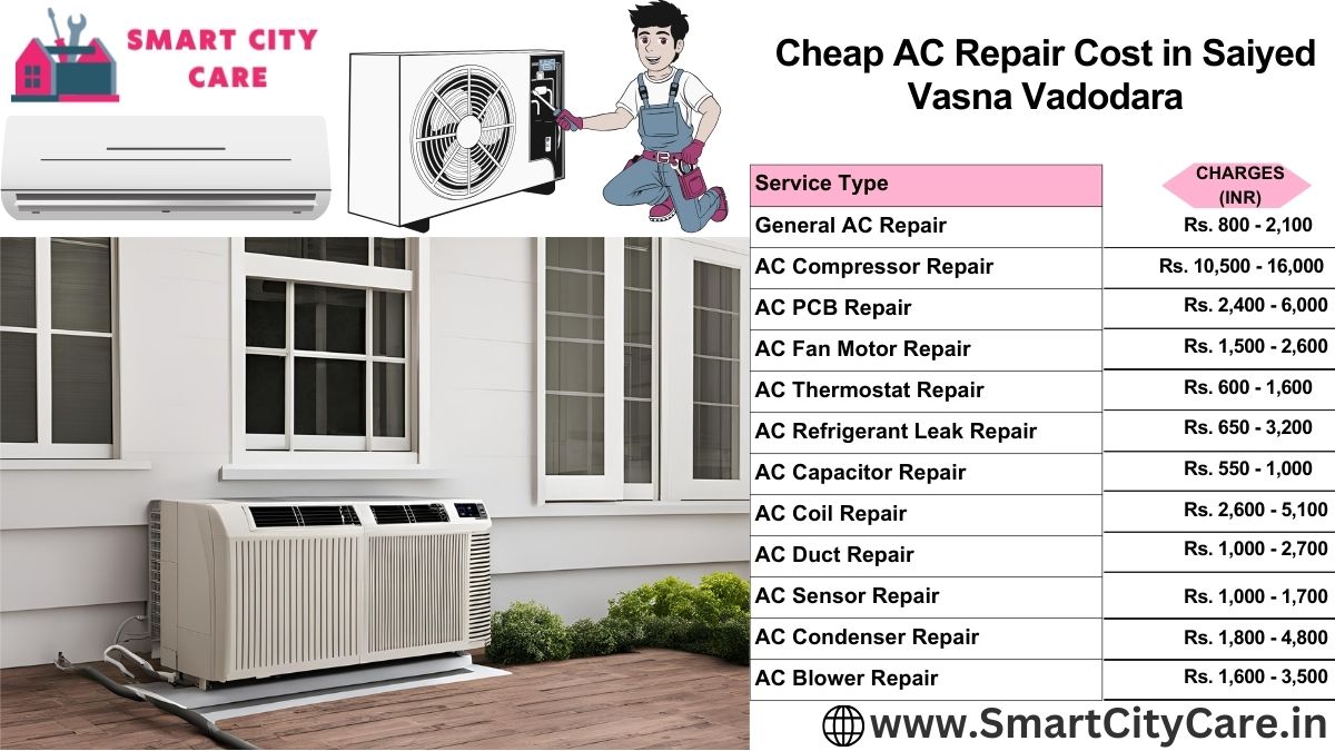 Cheap AC repair Cost list in  Saiyed Vasna, Vadodara