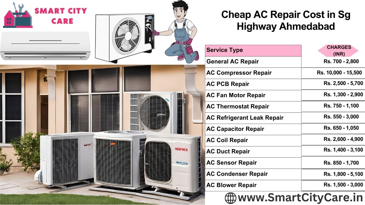 Cheap AC repair Cost list in  SG Highway, Ahmedabad