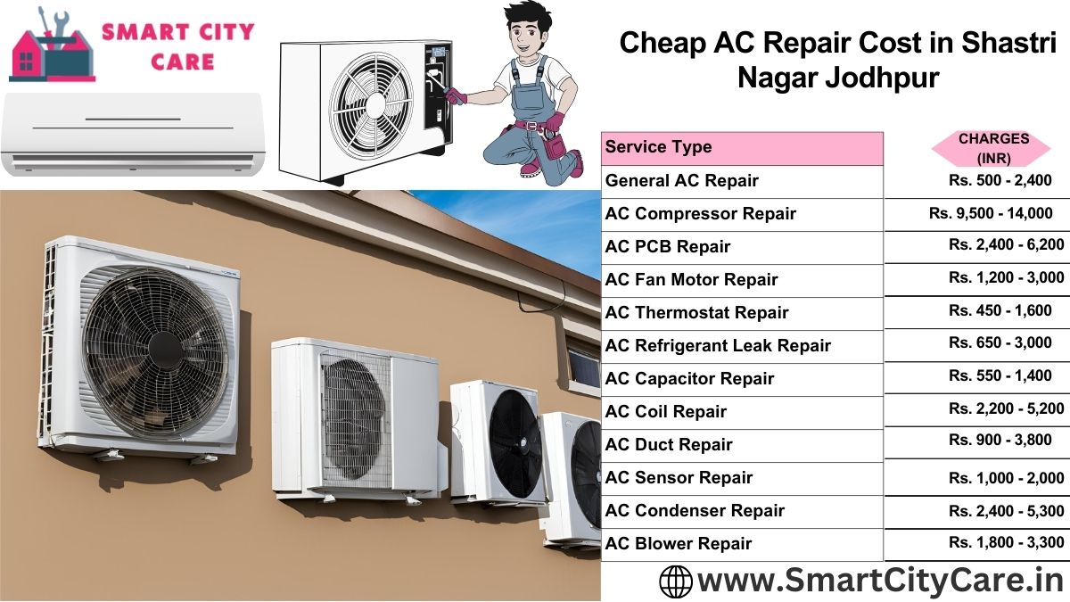 Cheap AC repair Cost list in Shastri Nagar, Jodhpur