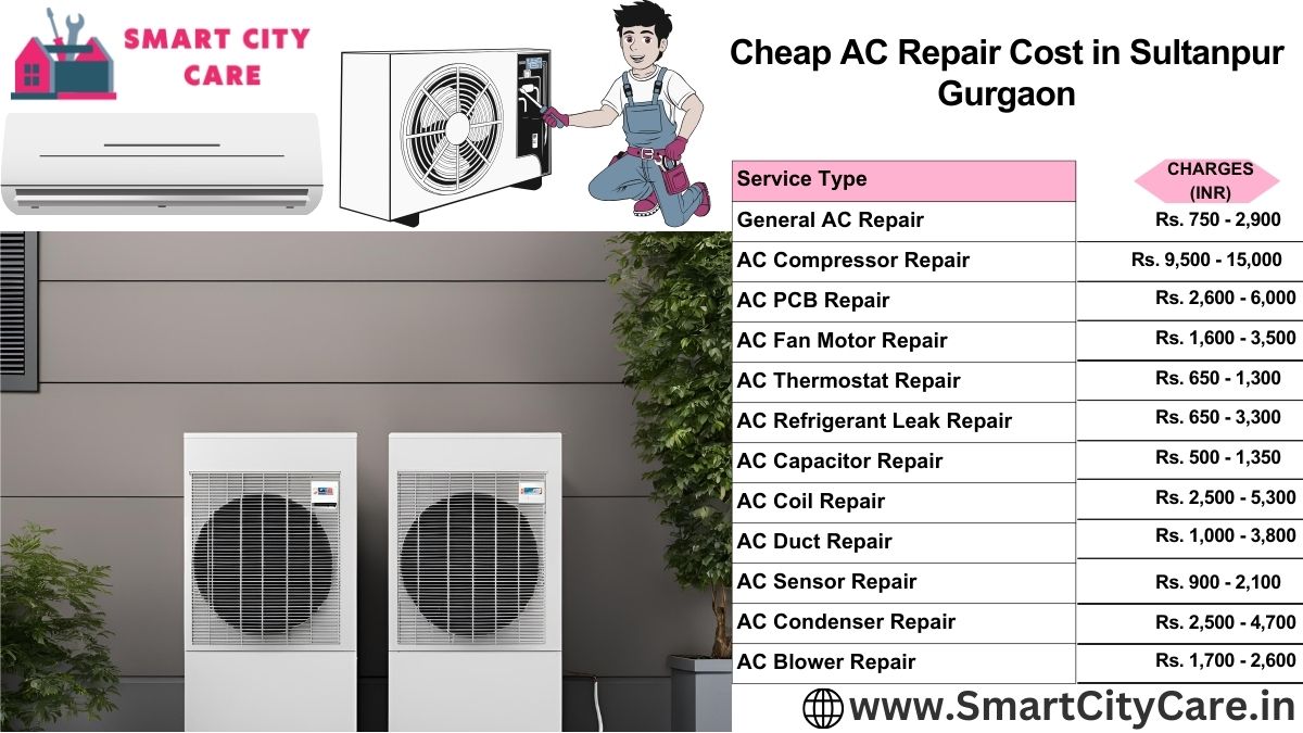 Cheap AC repair Cost list in  Sultanpur, Gurgaon