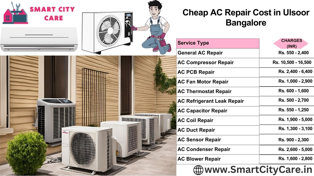 Cheap AC repair Cost list in  Ulsoor, Bangalore