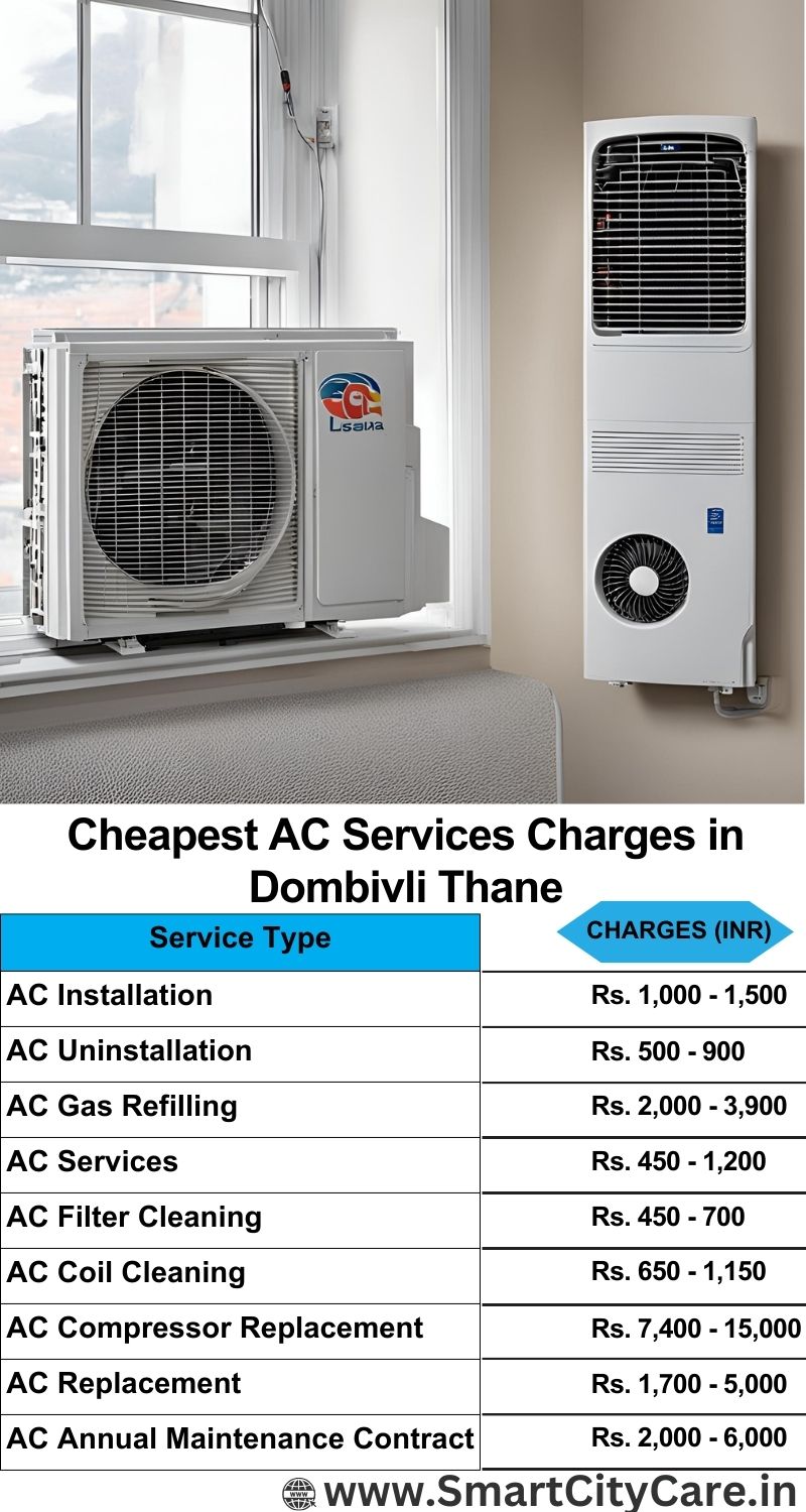 AC Services charges list in  Dombivli, Thane