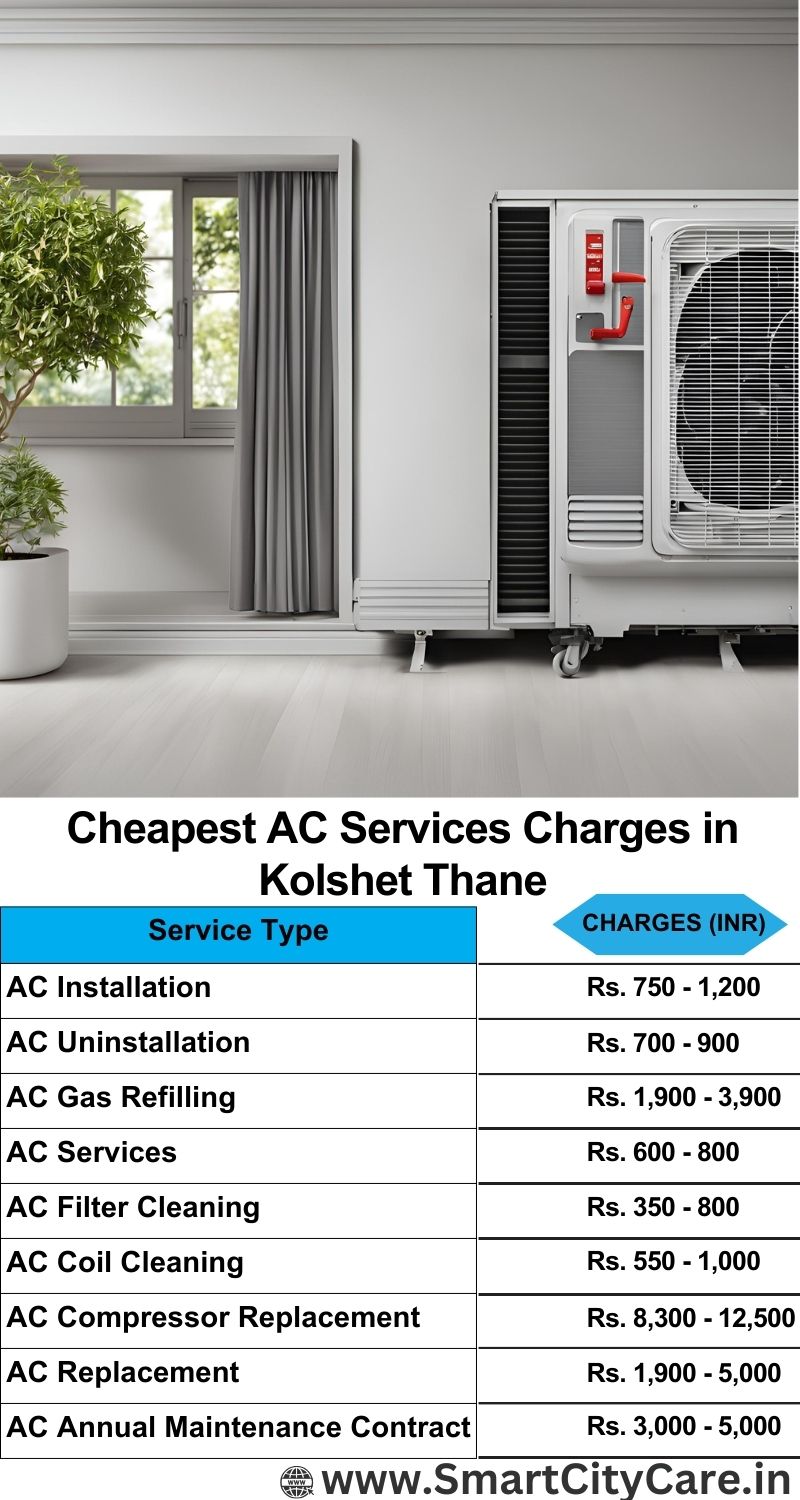 AC Services charges list in  Kolshet, Thane