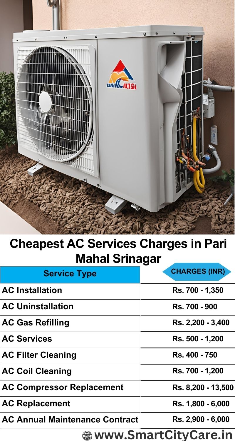 AC Services charges list in  Pari Mahal, Srinagar