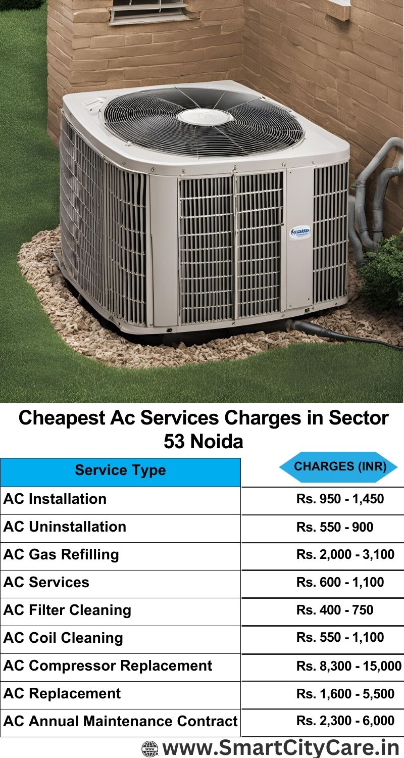 AC Services charges list in  Sector 53, Noida