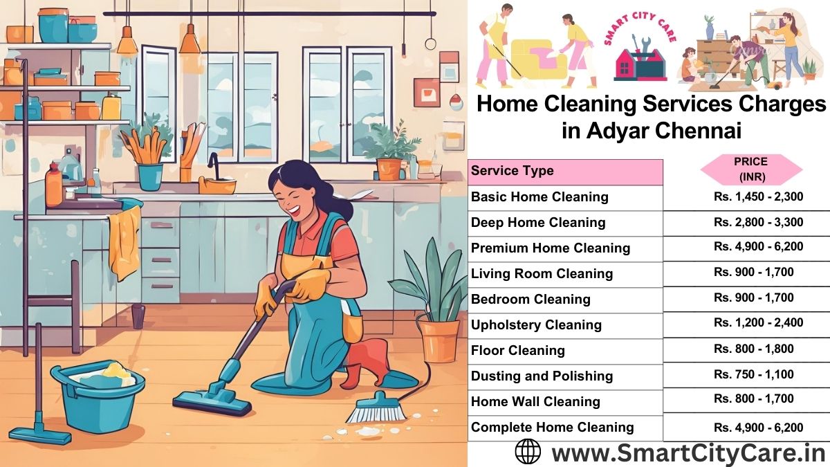 Home Cleaning Charges list in Adyar, Chennai