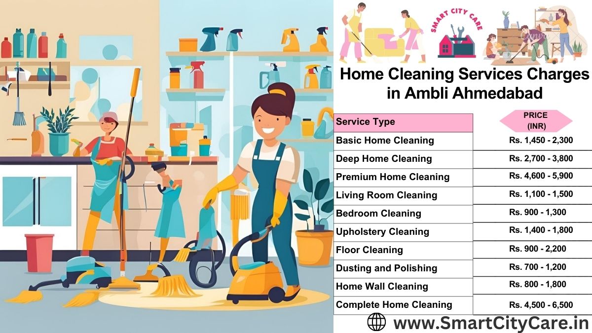 Home Cleaning Charges list in Ambli, Ahmedabad