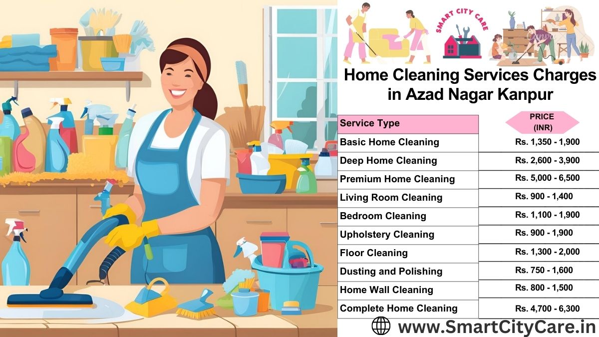 Home Cleaning Charges list in Azad Nagar, Kanpur