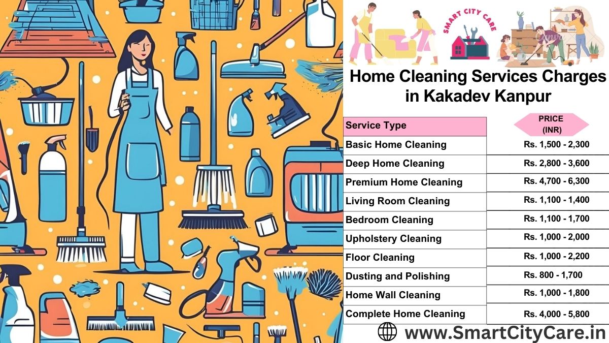 Home Cleaning Charges list in Kakadev, Kanpur