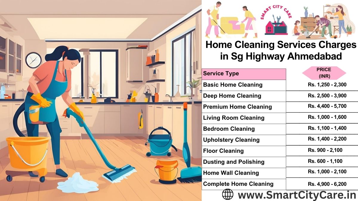 Home Cleaning Charges list in SG Highway, Ahmedabad