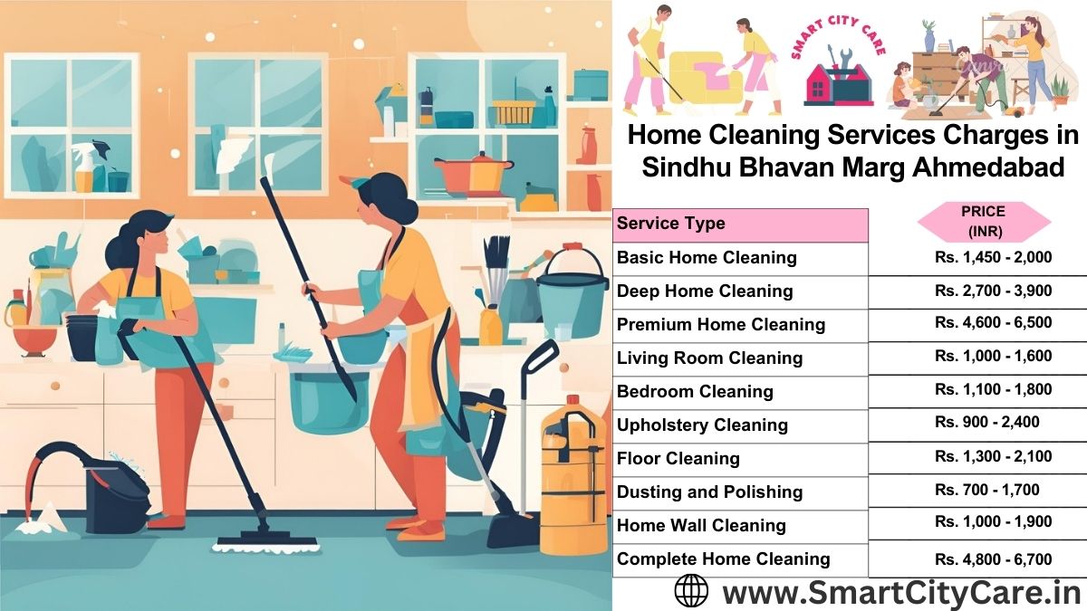 Home Cleaning Charges list in Sindhu Bhavan Marg, Ahmedabad