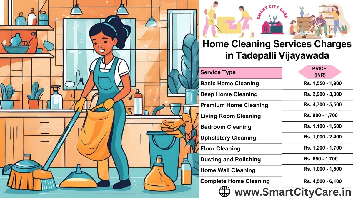 Home Cleaning Charges list in Tadepalli, Vijayawada