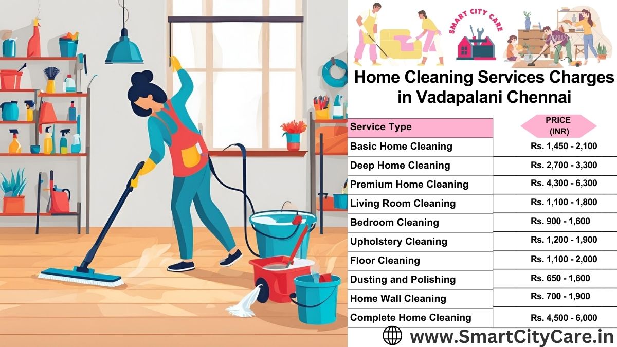 Home Cleaning Charges list in Vadapalani, Chennai