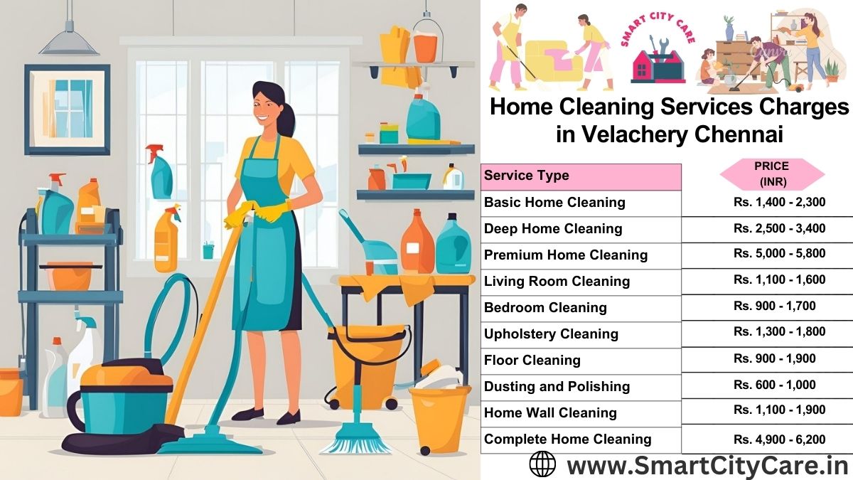 Home Cleaning Charges list in Velachery, Chennai