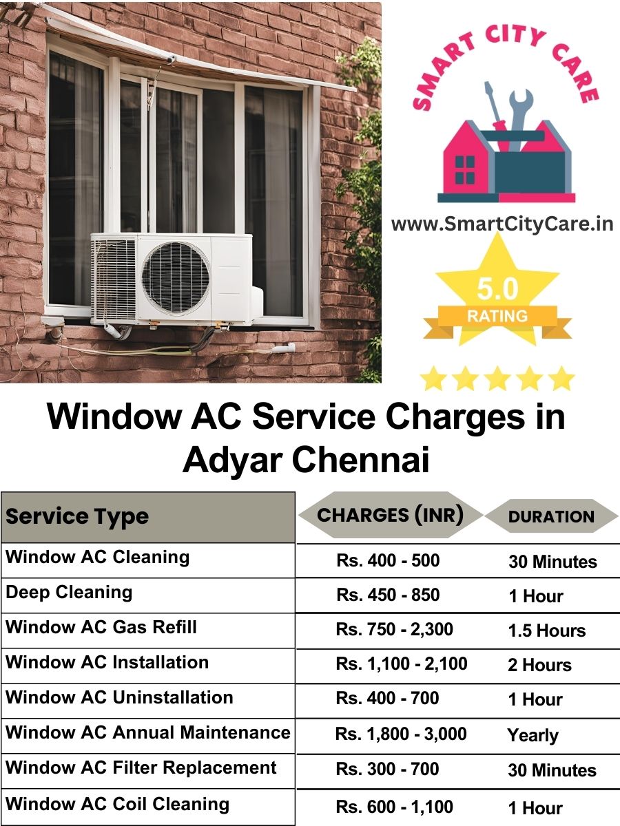 Window AC Service Charges list in  Adyar, Chennai