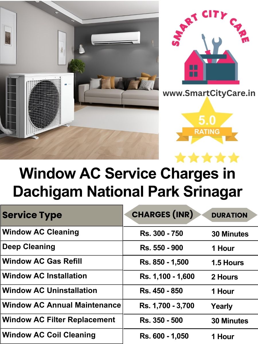 Window AC Service Charges list in  Dachigam National Park, Srinagar