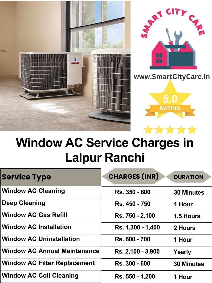 Window AC Service Charges list in  Lalpur, Ranchi