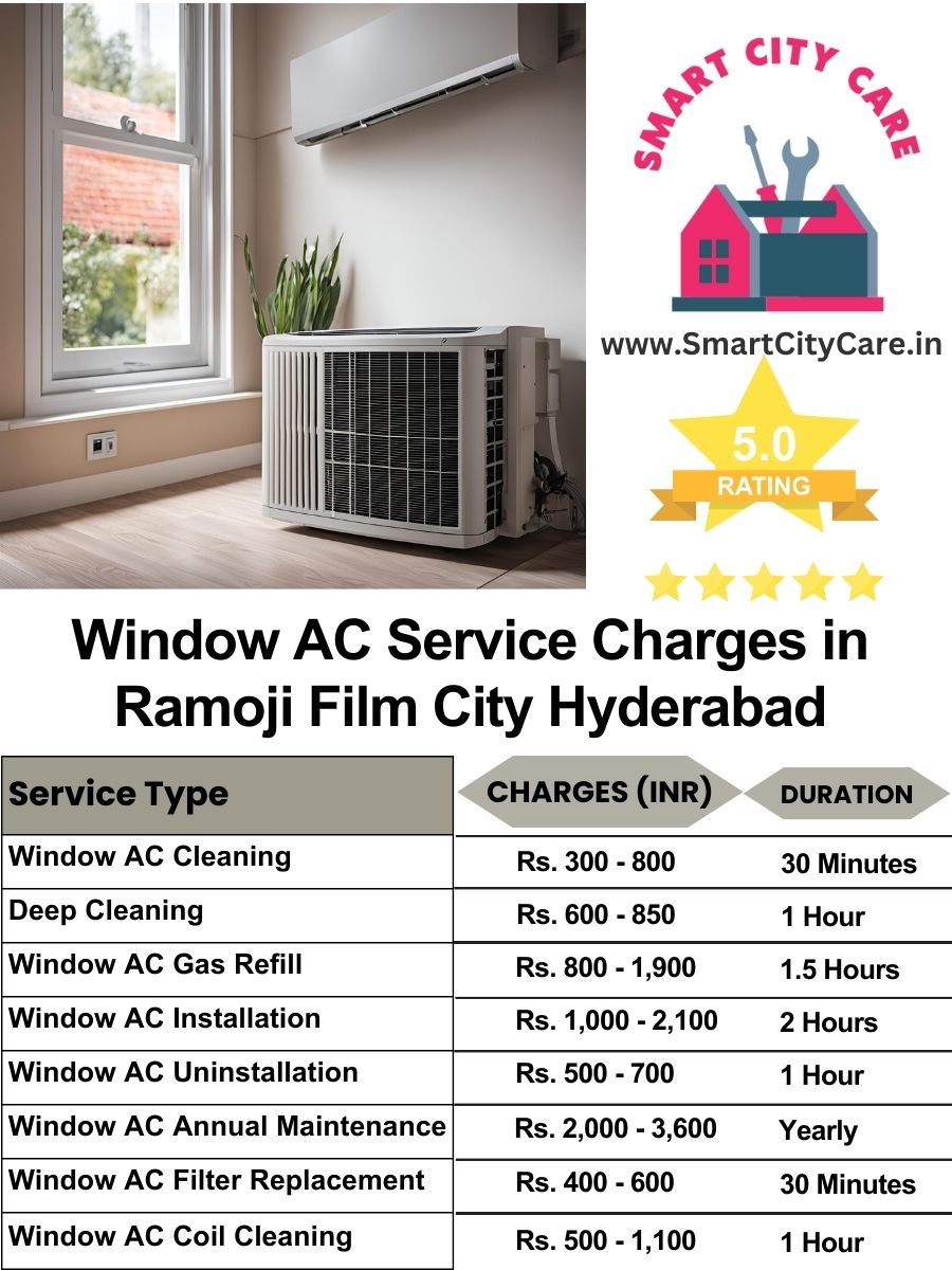Window AC Service Charges list in Ramoji Film City, Hyderabad