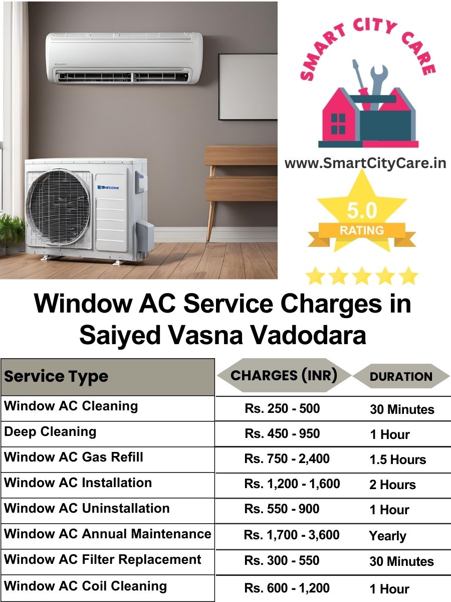 Window AC Service Charges list in  Saiyed Vasna, Vadodara