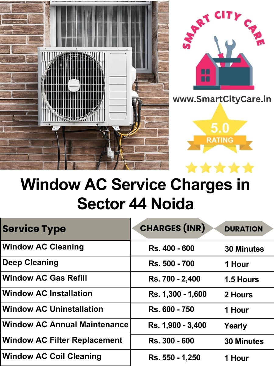 Window AC Service Charges list in  Sector 44, Noida